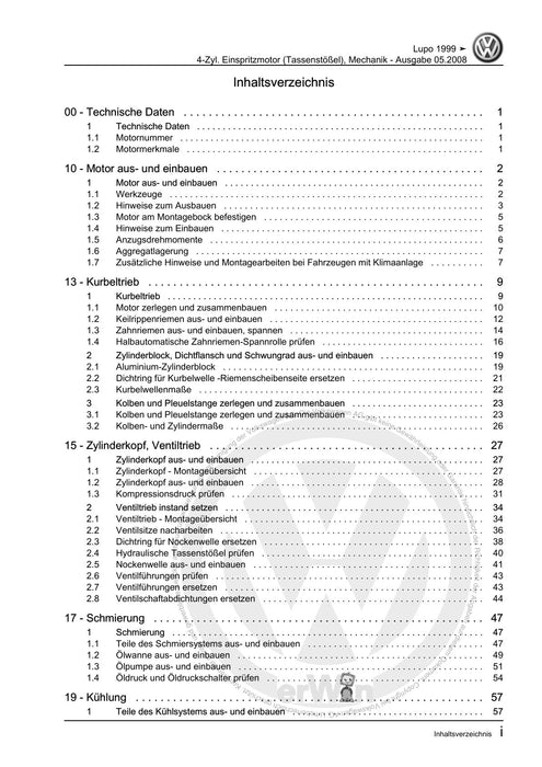 Lupo (1998 - 2006) Reparaturanleitung 4-Zyl. Einspritzmotor (Tassenstößel), Mechanik