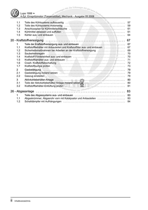 Lupo (1998 - 2006) Reparaturanleitung 4-Zyl. Einspritzmotor (Tassenstößel), Mechanik