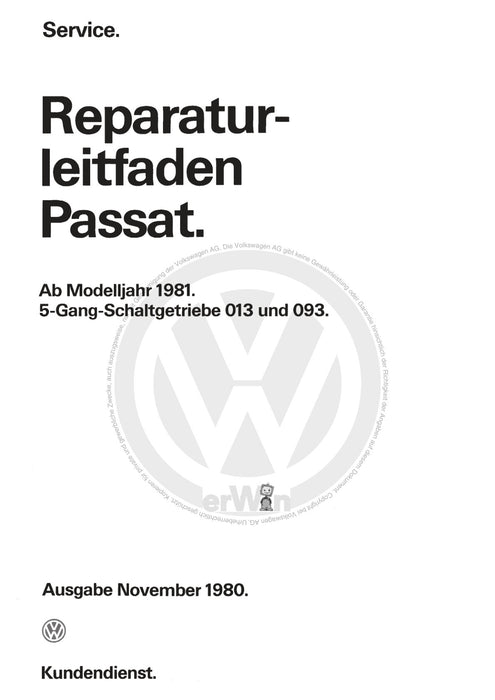Passat (1982 - 1988) Passat-Santana Reparaturanleitung 5-Gang-Schaltgetriebe 013-093
