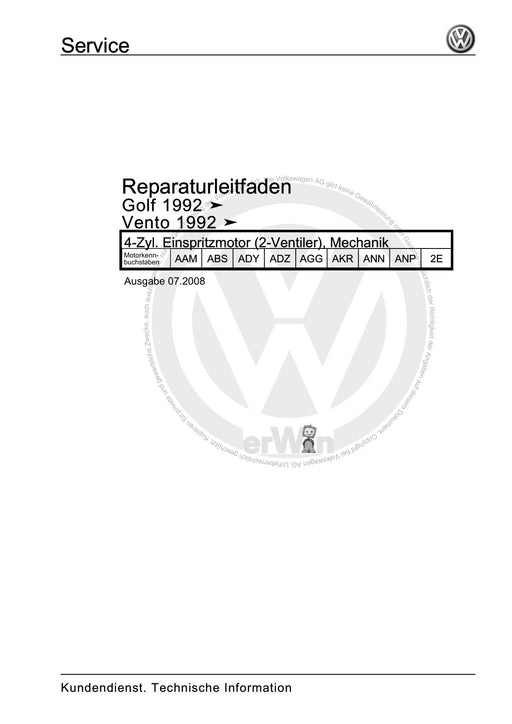 Golf III (1992 - 1999) Golf-Golf Variant-Vento Reparaturanleitung 4-Zyl. Einspritzmotor (2-Ventiler), Mechanik