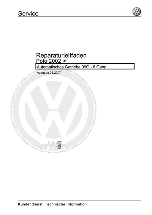 Polo (2002 - 2005) Polo Reparaturanleitung Automatisches Getriebe 09G - 6 Gang