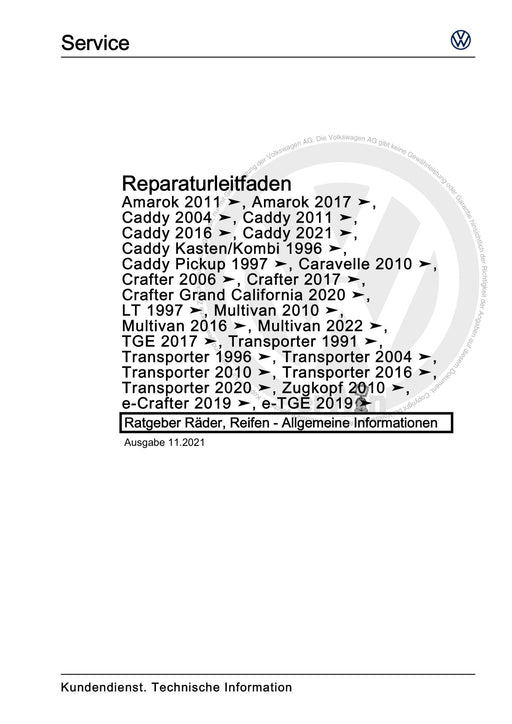 Amarok (2011+) Reparaturanleitung Ratgeber Räder, Reifen - Allgemeine Informationen