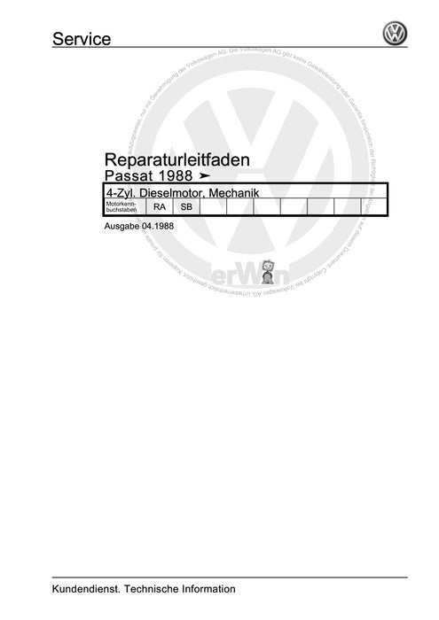 Passat (1988 - 1994) Passat-Passat Variant Reparaturanleitung 4-Zyl. Dieselmotor, Mechanik