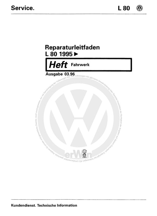 L 80 (1995 - 2001) Reparaturanleitung Fahrwerk