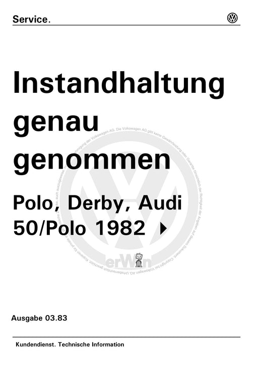 Polo (1981 - 1994) Polo-Coupe-Steilheck-Stufenheck Maintenance handbook (IGG) Heft 21+Polo-Polo Coupe-Derby ab 1982