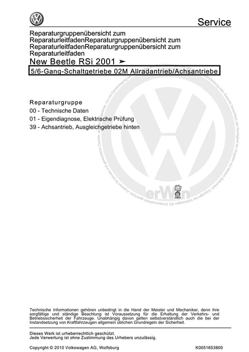 Beetle (1998 - 2010) New Beetle-Cabrio Reparaturanleitung 5-6-Gang-Schaltgetriebe 02M Allradantrieb-Achsantriebe