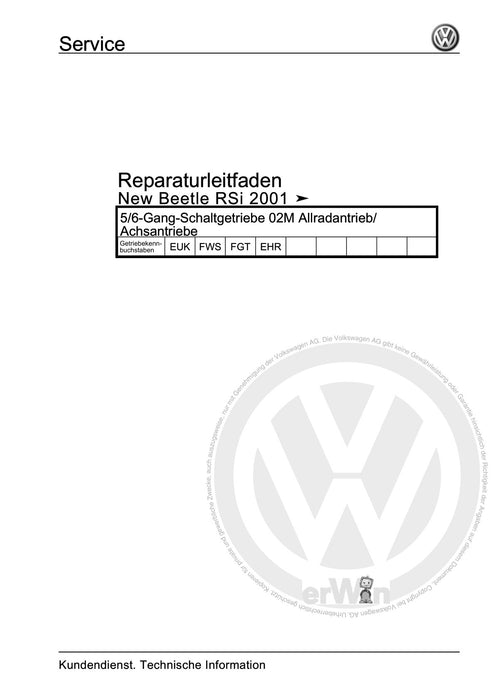Beetle (1998 - 2010) New Beetle-Cabrio Reparaturanleitung 5-6-Gang-Schaltgetriebe 02M Allradantrieb-Achsantriebe