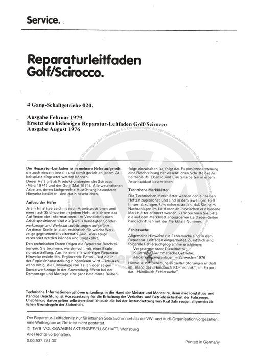 Golf I (1974 - 1984) Reparaturanleitung 4-Gang-Schaltgetriebe 020