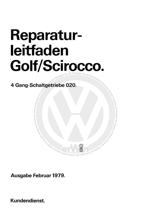 Golf I (1974 - 1984) Reparaturanleitung 4-Gang-Schaltgetriebe 020