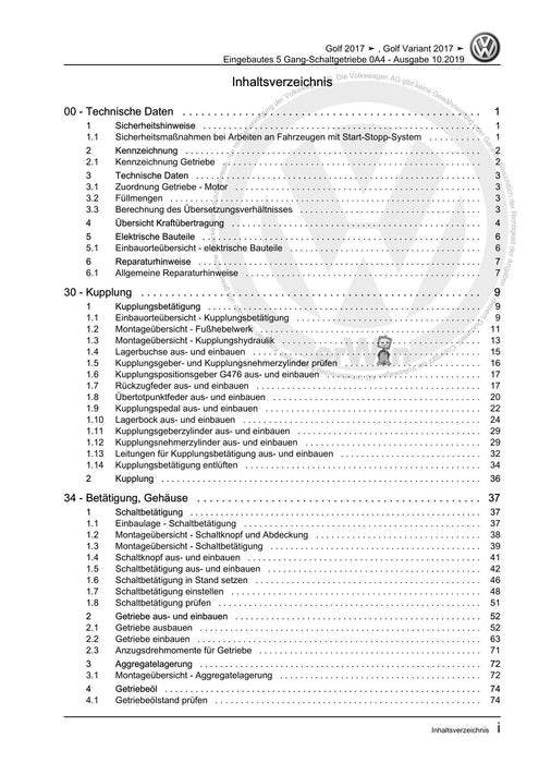 Golf VII (2013+2020)+Golf-Variant-Sportsvan Reparaturanleitung Eingebautes 5 Gang-Schaltgetriebe 0A4