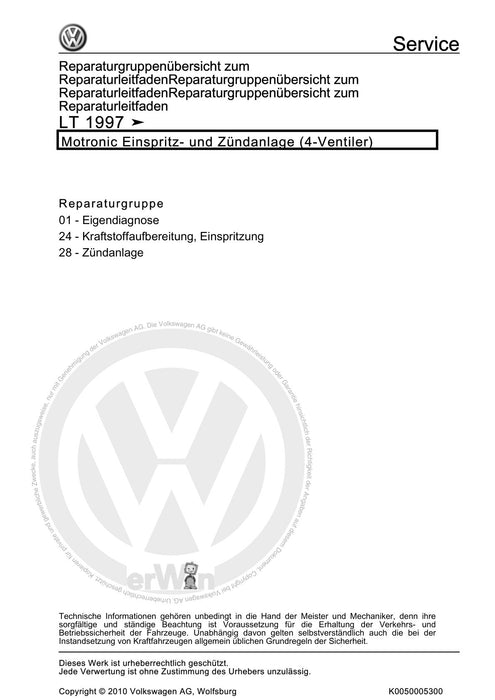 LT (1996 - 2006) Reparaturanleitung Motronic Einspritz- und Zündanlage (4-Ventiler)