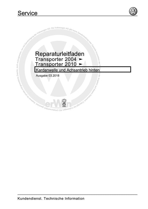 Transporter (2003 - 2007) Reparaturanleitung Kardanwelle und Achsantrieb hinten