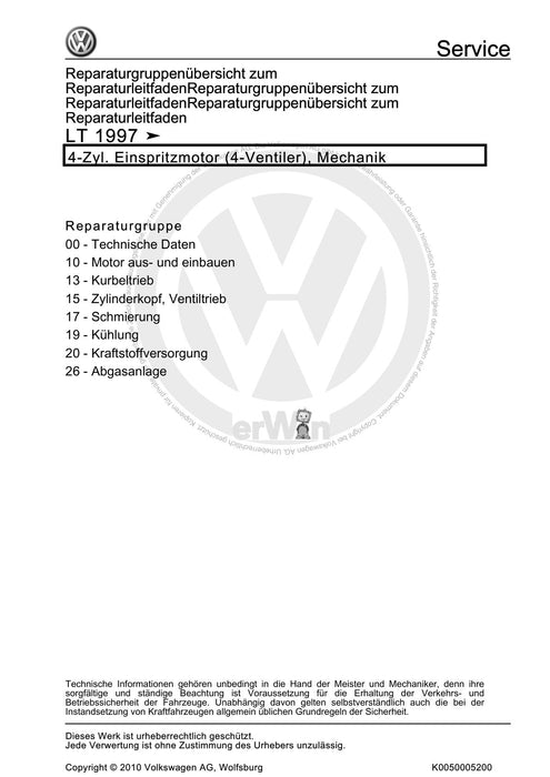 LT (1996 - 2006) Reparaturanleitung 4-Zyl. Einspritzmotor (4-Ventiler), Mechanik