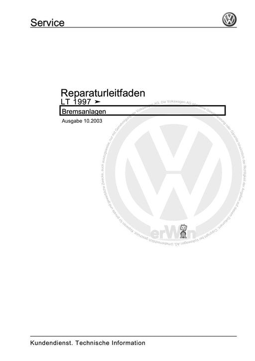 LT (1996 - 2006) Reparaturanleitung Bremsanlagen