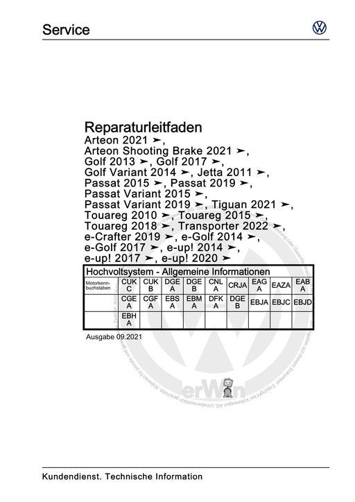 Touareg (2003 - 2017) Reparaturanleitung Hochvoltsystem - Allgemeine Informationen