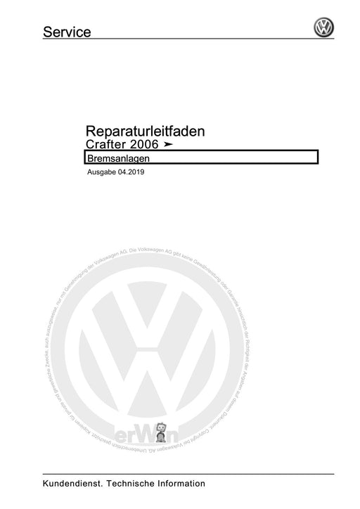 Crafter (2006 - 2016) Reparaturanleitung Bremsanlagen