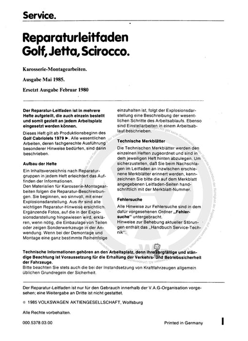 Jetta (1980 - 1988) Jetta Reparaturanleitung Karosserie-Montagearbeiten Golf-Cabriolet
