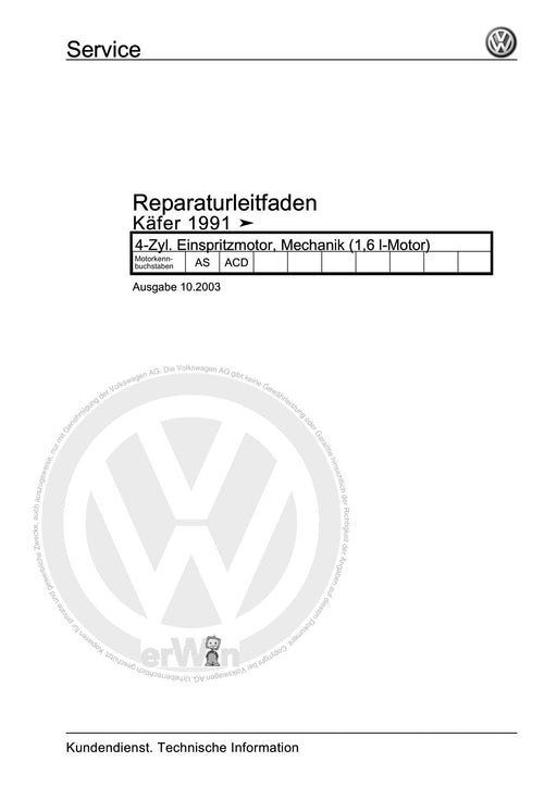 Sedan-Käfer (1998 - 2004) Reparaturanleitung 4-Zyl. Einspritzmotor, Mechanik (1,6 l-Motor)