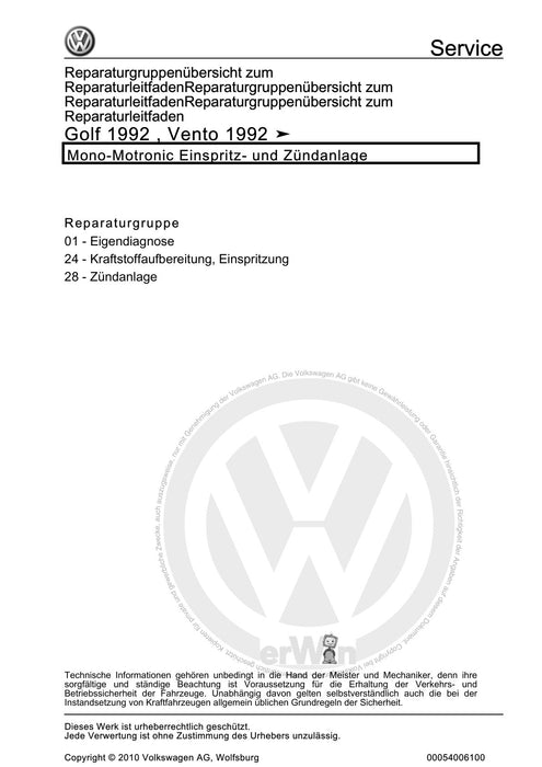 Golf III (1992 - 1999) Golf-Golf Variant-Vento Reparaturanleitung Mono-Motronic Einspritz- und Zündanlage