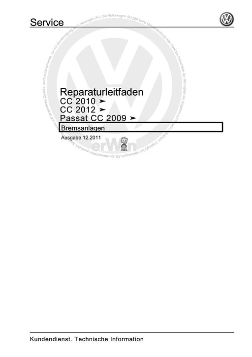 Passat CC (2009) Reparaturanleitung Bremsanlagen