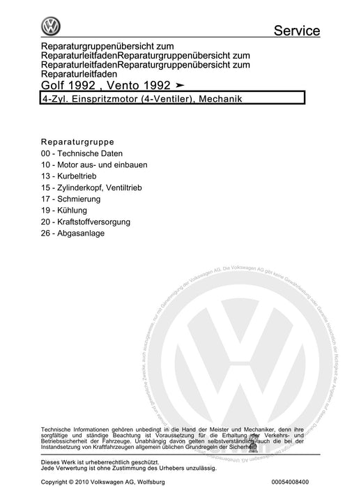Golf III (1992 - 1999) Golf-Golf Variant-Vento Reparaturanleitung 4-Zyl. Einspritzmotor (4-Ventiler), Mechanik