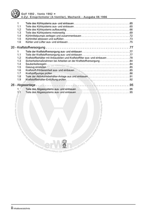 Golf III (1992 - 1999) Golf-Golf Variant-Vento Reparaturanleitung 4-Zyl. Einspritzmotor (4-Ventiler), Mechanik