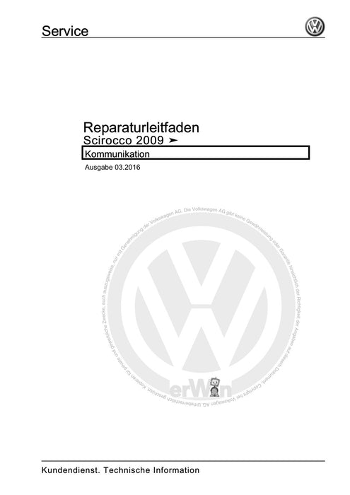 Scirocco (2008 - 2015) Reparaturanleitung Kommunikation