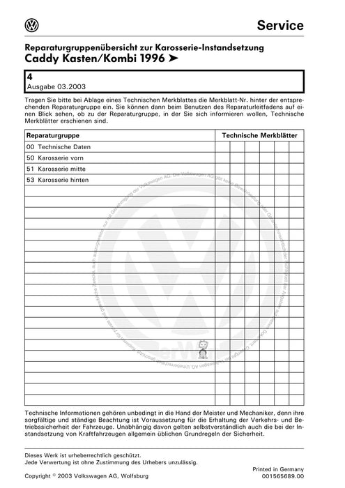 Caddy (1996 - 2003) Caddy Kasten-Kombi Reparaturanleitung Karosserie Instandsetzung