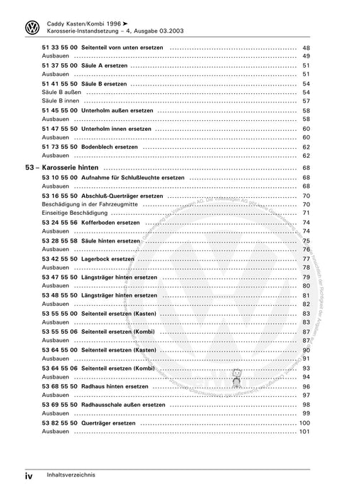 Caddy (1996 - 2003) Caddy Kasten-Kombi Reparaturanleitung Karosserie Instandsetzung