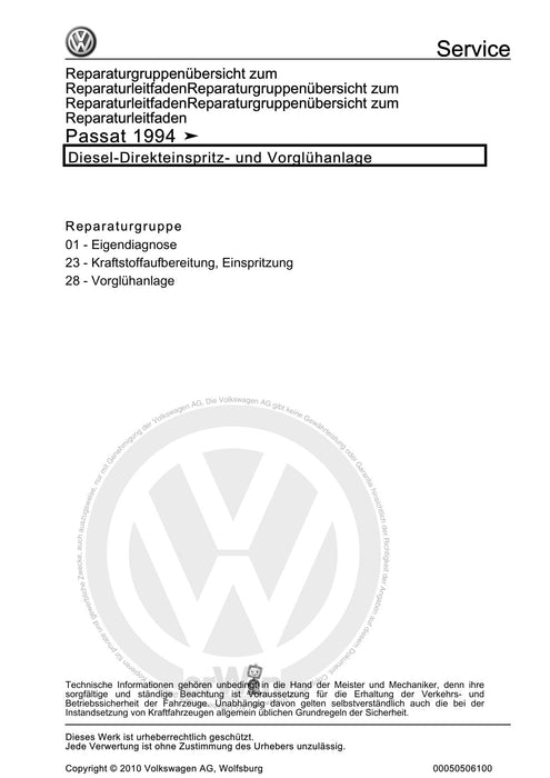 Passat (1994 - 1997) Passat-Passat Variant Reparaturanleitung Diesel-Direkteinspritz- und Vorglühanlage