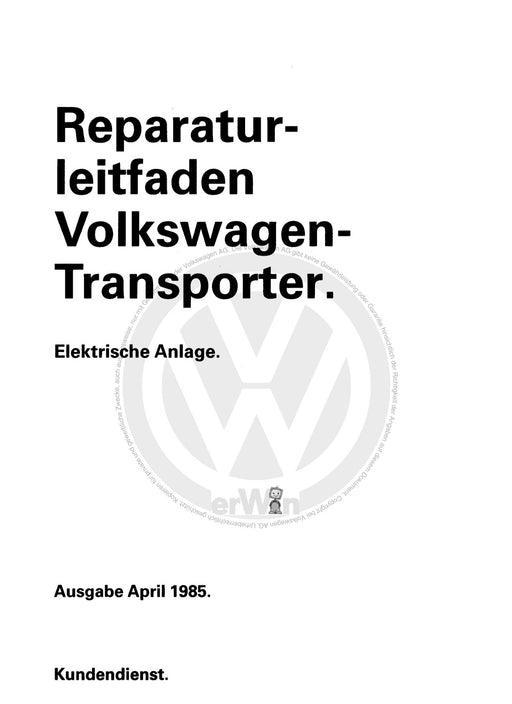 Typ 2 (1968 - 1979) Reparaturanleitung Elektrische Anlage