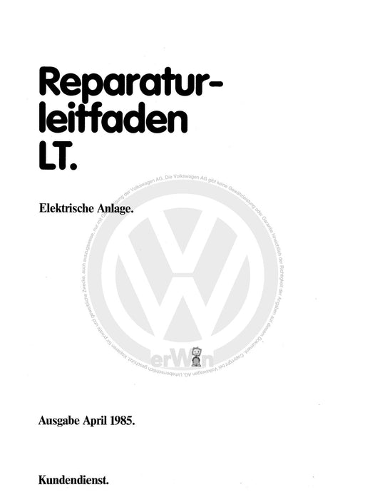 LT (1975 - 1996) Reparaturanleitung Elektrische Anlage