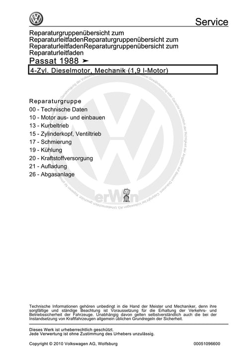 Passat (1988 - 1994) Passat-Passat Variant Reparaturanleitung 4-Zyl. Dieselmotor, Mechanik (1,9 l-Motor)
