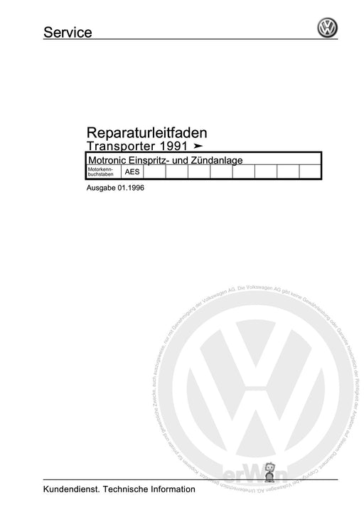 Transporter (1991 - 1996) Reparaturanleitung Motronic Einspritz- und Zündanlage