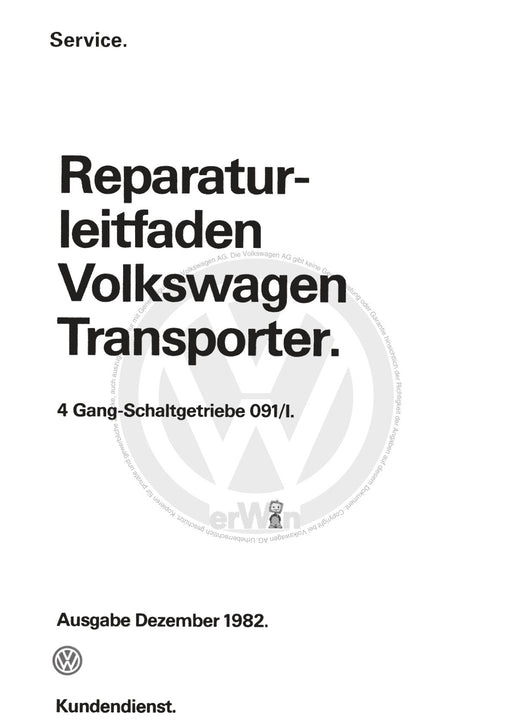 Typ 2 (1980 - 1992) Reparaturanleitung 4-Gang-Schaltgetriebe 091-1