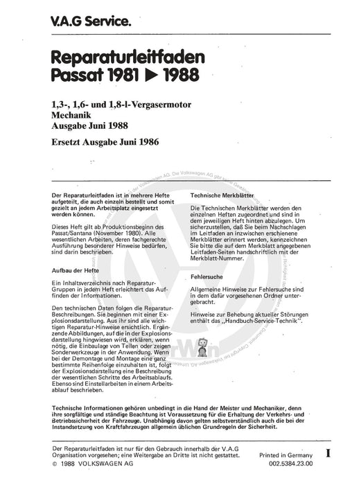 Passat (1982 - 1988) Passat-Santana Reparaturanleitung 1,3-, 1,6- und 1,8-l-Vergasermotor, Mechanik DS,DT,EP,JU,JV,PP,RL,RM,WP,WV,WY,YN,YP,YY