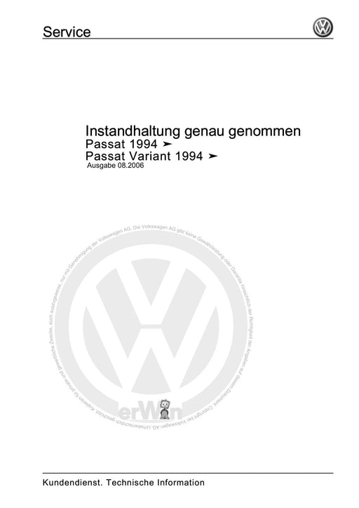 Passat (1994 - 1997) Passat-Passat Variant Maintenance handbook (IGG) Instandhaltung genau genommen