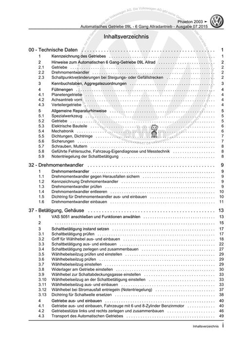 Phaeton (2001 - 2008) Reparaturanleitung Automatisches Getriebe 09L - 6 Gang Allradantrieb