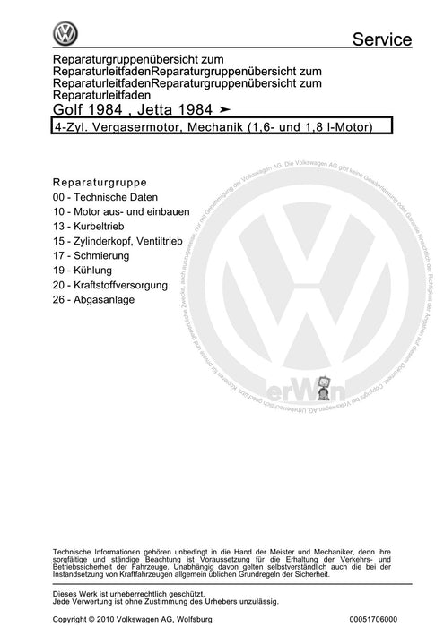 Golf II (1984 - 1989) Reparaturanleitung 4-Zyl. Vergasermotor, Mechanik (1,6- und 1,8 l-Motor)