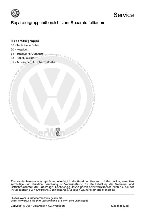 Beetle (2012+) NBL-NBC Reparaturanleitung 6 Gang-Doppelkupplungsgetriebe 02E