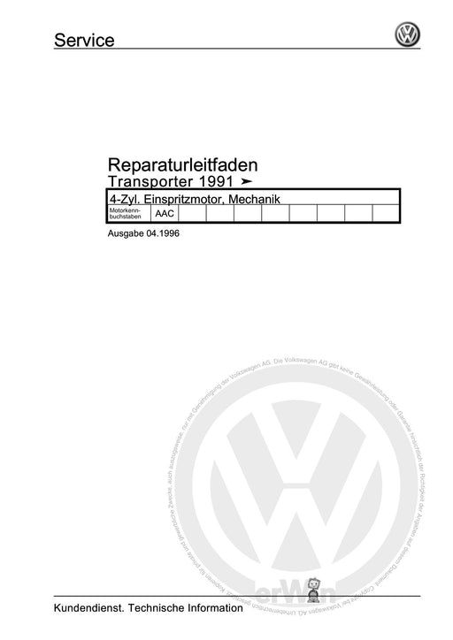 Transporter (1991 - 1996) Reparaturanleitung 4-Zyl. Einspritzmotor, Mechanik