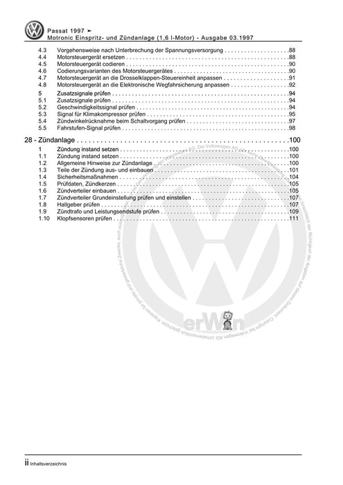 Passat (1997 - 2005) Passat-Passat Variant Reparaturanleitung Motronic Einspritz- und Zündanlage (1,6 l-Motor)