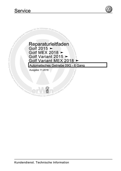 Golf VII (2013+2020)+Golf-Variant-Sportsvan Reparaturanleitung Automatisches Getriebe 09G - 6 Gang