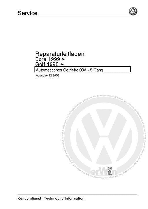 Bora (1999 - 2006) Bora-Bora Variant Reparaturanleitung Automatisches Getriebe 09A - 5 Gang