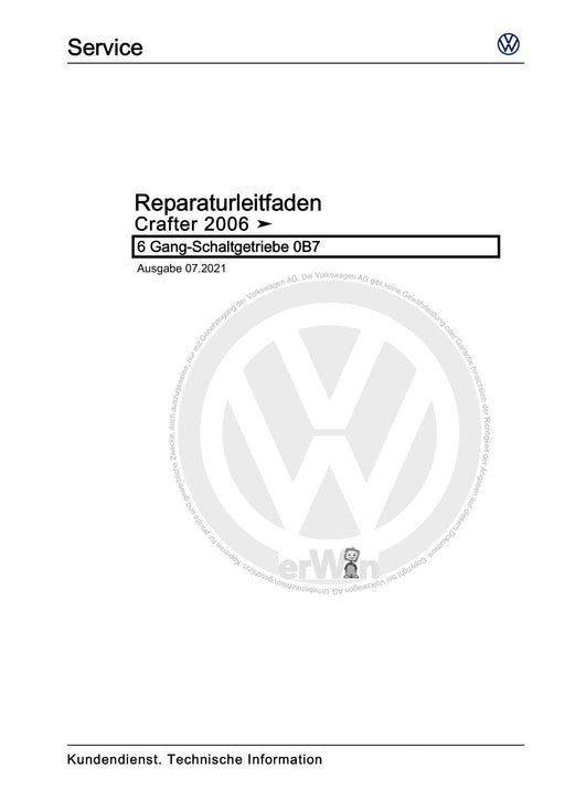 Crafter (2006 - 2016) Reparaturanleitung 6 Gang-Schaltgetriebe 0B7