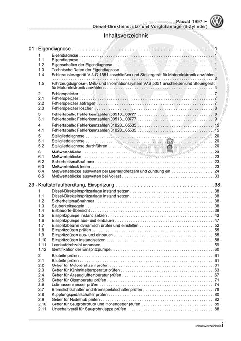 Passat (1997 - 2005) Passat-Passat Variant Reparaturanleitung Diesel-Direkteinspritz- und Vorglühanlage (6-Zylinder)