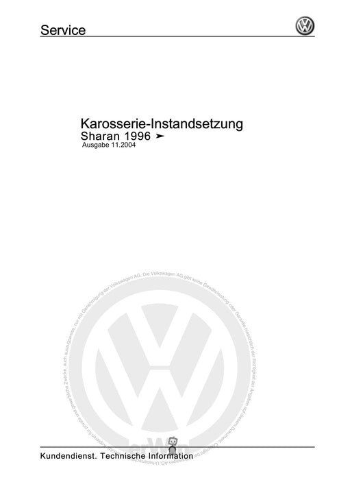 Sharan (1995 - 2010) Reparaturanleitung Karosserie-Instandsetzung