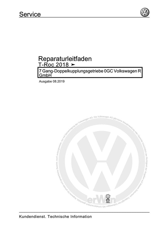 T-Roc (2018 - 2022) Reparaturanleitung 7 Gang-Doppelkupplungsgetriebe 0GC Volkswagen R GmbH