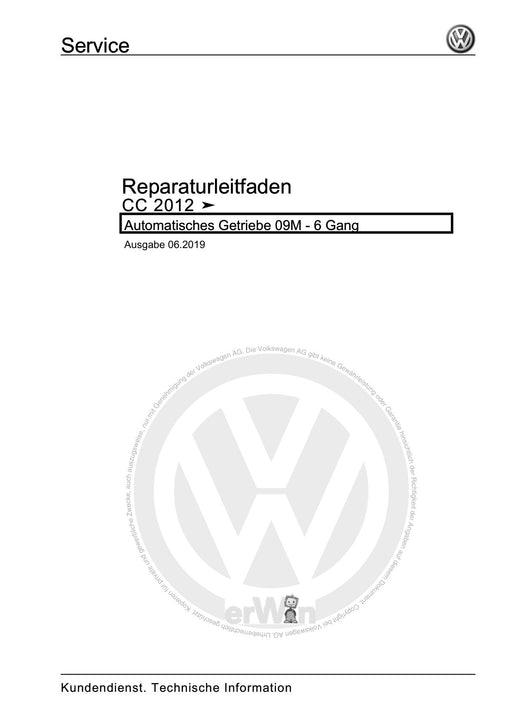 Passat CC (2009) Reparaturanleitung Automatisches Getriebe 09M - 6 Gang