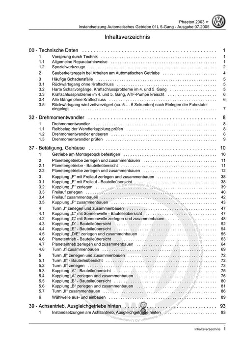 Phaeton (2001 - 2008) Reparaturanleitung Instandsetzung Automatisches Getriebe 01L 5-Gang